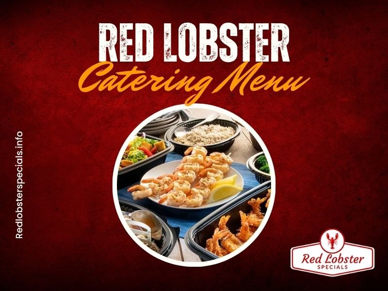 Red Lobster Catering Menu